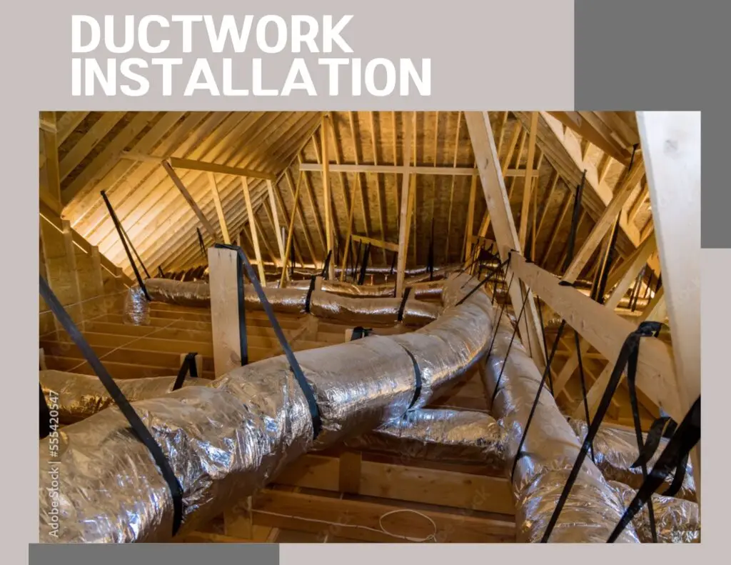 Ductwork installation